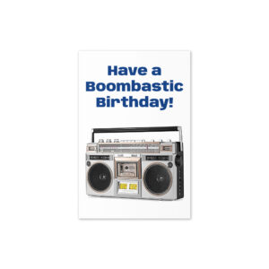 have a boombastic birthday