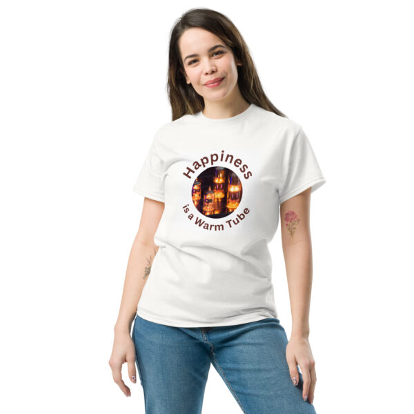 Happiness is a Warm Tube Unisex classic tee - Image 10